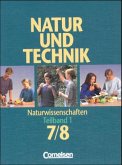 Klasse 7/8 / Natur und Technik, Naturwissenschaften Tl.-Bd.1