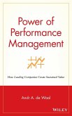 Power of Performance Management: How Leading Companies Create Sustained Value