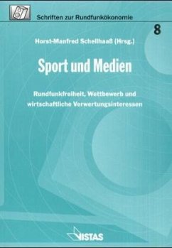 Sport und Medien - Schellhaass Horst, M, M Schellhaass Horst Peter Duvinage u. a.