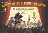 Amadeus und seine Freunde