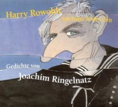 Harry Rowohlt: Ich hatte leider Zeit - Gedichte von Joachim Ringelnatz