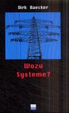 Wozu Systeme?