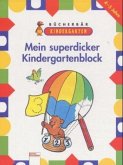 Mein superdicker Kindergartenblock