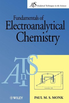 Fundamentals of Electroanalytical Chem - Monk, Paul M. S.