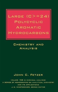 Large (C> = 24) Polycyclic Aromatic Hydrocarbons - Fetzer, John C.