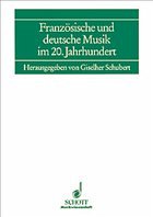 Cover Französische und deutsche Musik im 20. Jahrhundert