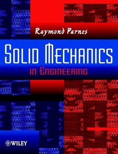 Solid Mechanics in Engineering - Parnes, Raymond