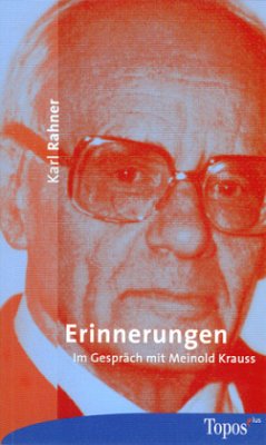 Erinnerungen - Rahner, Karl