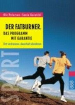 Der Fatburner, Das Programm mit Garantie - Petersen, Ole; Goretzki, Sonia