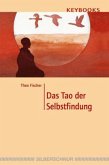 Das Tao der Selbstfindung