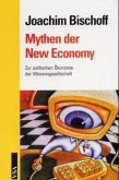 Mythen der New Economy