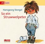 So ein Struwwelpeter