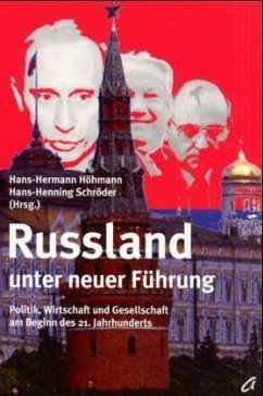 Rußland unter neuer Führung - Höhmann, Hans-Hermann / Schröder, Hans-Henning