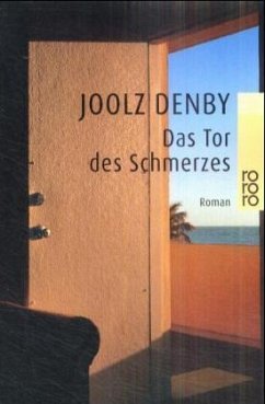 Das Tor des Schmerzes - Denby, Joolz