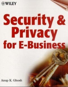 Security & Privacy for E-Business - Ghosh, Anup K.