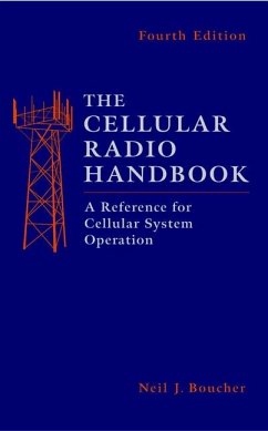 The Cellular Radio Handbook - Boucher, Neil J.