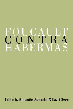 Foucault Contra Habermas - Ashenden, Samantha / Owen, David (eds.)