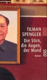 Die Stirn, die Augen, der Mund