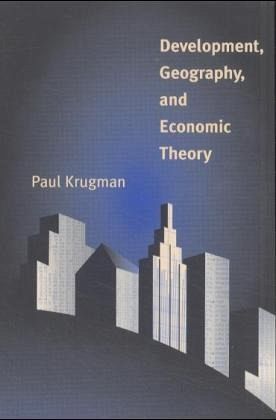 Development, Geography, and Economic Theory Development, Geography, and Economic Theory