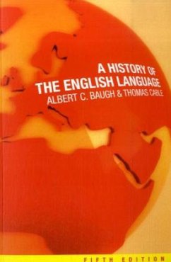 A History of the English Language - Baugh, Albert C.; Cable, Thomas