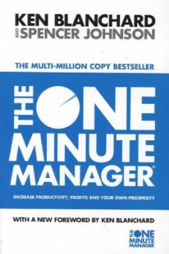 The One Minute Manager - Blanchard, Kenneth H.;Johnson, Spencer