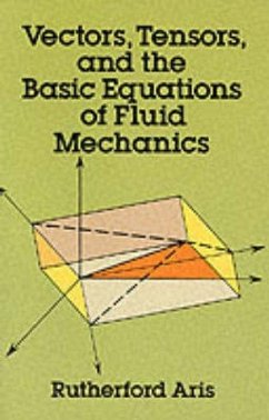 Vectors, Tensors and the Basic Equations of Fluid Mechanics - Aris, Rutherford