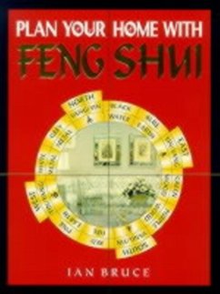 Plan Your Home with Feng Shui - Bruce, Ian