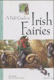 A Field Guide to Irish Fairies