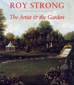 The Artist & the Garden - Strong, Roy