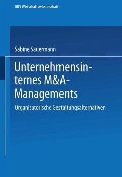 Unternehmensinternes M&A-Management - Sauermann, Sabine
