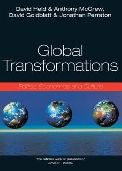 Global Transformations - Held, David; Mcgrew, Anthony; Goldblatt, David; Perraton, Jonathan