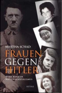 Frauen gegen Hitler - Schad, Martha