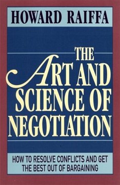 The Art and Science of Negotiation - Raiffa, Howard