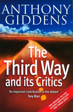 The Third Way and Its Critics - Giddens, Anthony