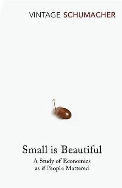 Small Is Beautiful - Schumacher, E F