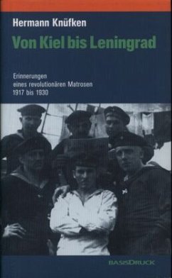 Von Kiel bis Leningrad - Knüfken, Hermann