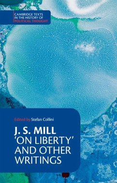 J. S. Mill: 'on Liberty' and Other Writings - Mill, John Stuart