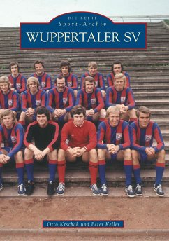 Wuppertaler SV - Keller, Peter; Krschak, Otto