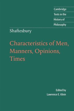 Characteristics of Men, Manners, Opinions, Times - Shaftesbury, Lord