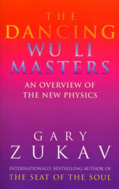 The Dancing Wu Li Masters - Zukav, Gary