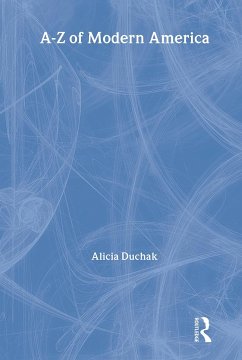 An A-Z of Modern America - Duchak, Alicia