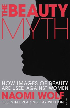 The Beauty Myth - Wolf, Naomi