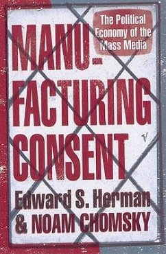 Manufacturing Consent - Herman, Edward S.;Chomsky, Noam