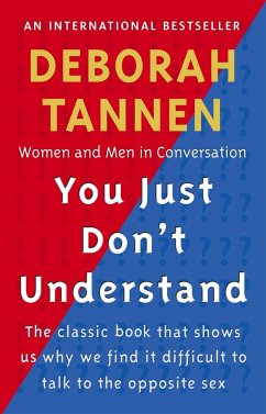 You Just Don't Understand - Tannen, Deborah