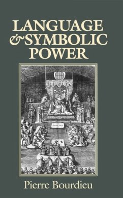 Language and Symbolic Power - Bourdieu, Pierre (College de France)