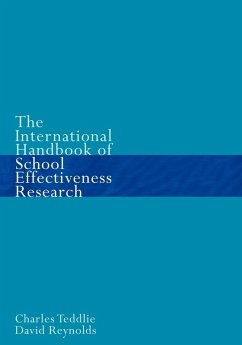 The International Handbook of School Effectiveness Research - Reynolds, David; Teddlie, Charles