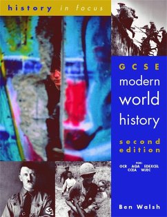 GCSE Modern World History - Walsh, Ben
