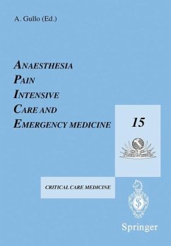 Anaesthesia, Pain, Intensive Care and Emergency Medicine ¿ A.P.I.C.E. - Gullo, A. (ed.)