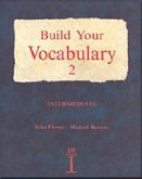 Intermediate / Build Your Vocabulary Vol.2 Intermediate / Build Your Vocabulary Vol.2