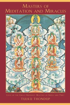 Masters of Meditation and Miracles - Thondup Rinpoche, Tulku